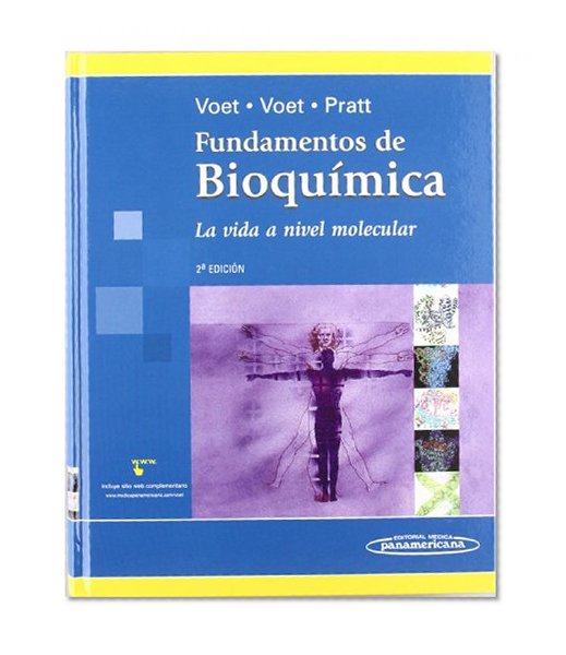 Fundamentos De Bioquimica/ Fundamental of Biochemistry (Spanish Edition)