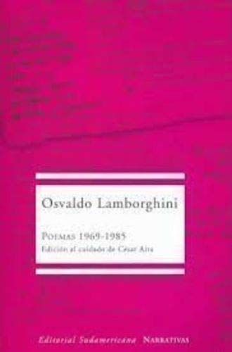 Poemas 1969-1985 / Poems 1969-1985 (Spanish Edition)