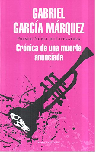 Cronica de una muerte anunciada / Chronicle of a Death Foretold (Spanish Edition)