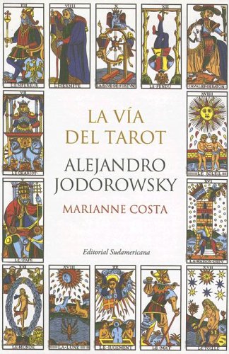 La Via Del Tarot (Spanish Edition)