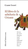 El Libro De La Sabiduria De Oriente/ The Book of the Oriental Wisdom (Spanish Edition)