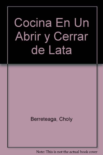 Cocina en un abrir y cerrar de latas
