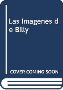 Las Imagenes de Billy (Spanish Edition)