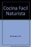 Cocina Facil Naturista (Spanish Edition)