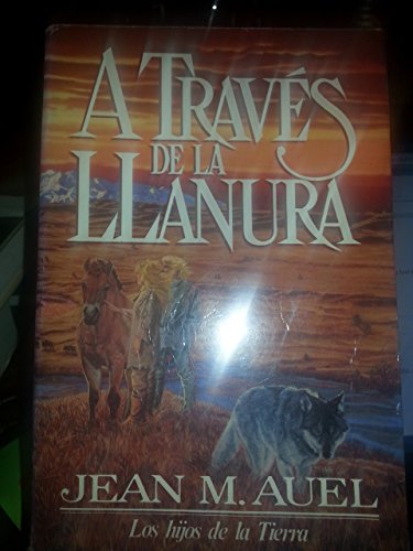 A Traves De La Llanura