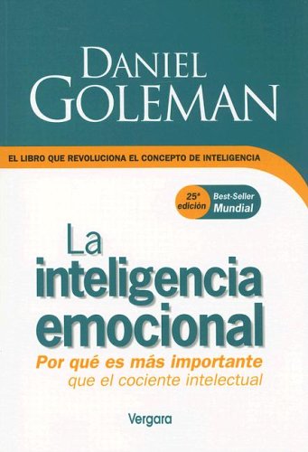 La Inteligencia Emocional/Emotional Intelligence (Spanish Edition)