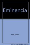 Eminencia (Spanish Edition)