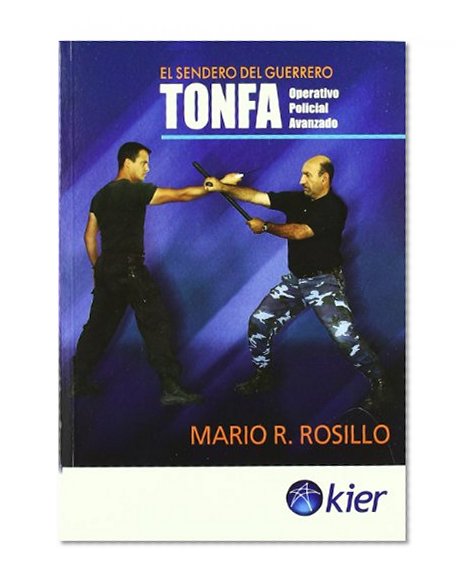 Tonfa: Operativo policial avanzado/ Advanced Police Operation (Spanish Edition)