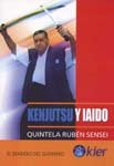 Kenjutsu y Iaido / Kenjutsu and Iaido (Spanish Edition)