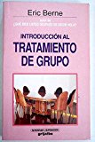 Introduccion Al Tratamiento de Grupo (Spanish Edition)