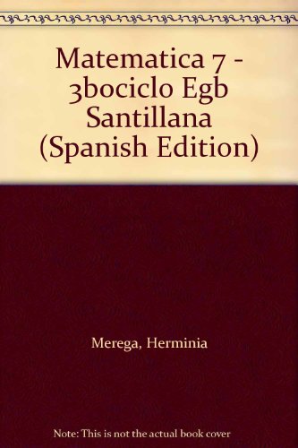 Matematica 7 - 3b0ciclo Egb Santillana (Spanish Edition)