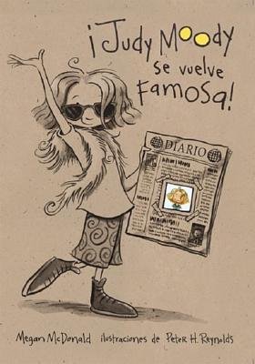 Judy Moody Se Vuelve Famosa! (Spanish Edition)