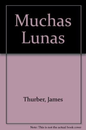 Muchas lunas / Many Moons (Spanish Edition)