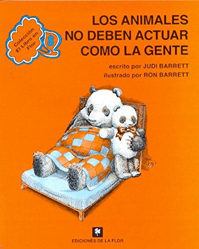Los Animales No Deven Actuar Com La Gente (Spanish Edition)
