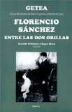 Florencio Sanchez Entre las DOS Orillas (Cuadernos del GETEA) (Spanish Edition)
