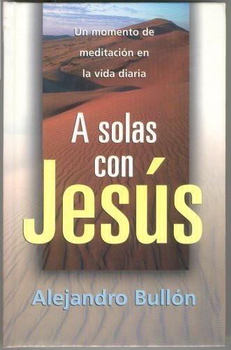 A solas con Jesus