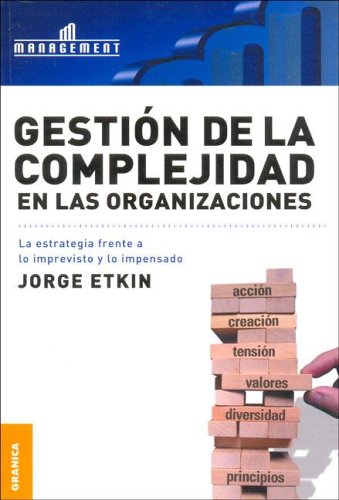 Gestion de La Complejidad En Las Organizaciones (Spanish Edition)