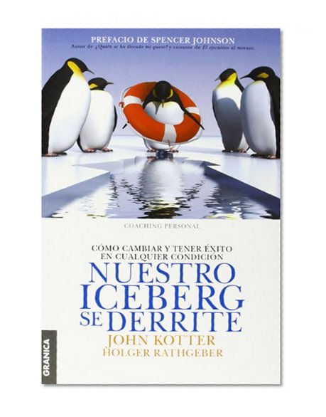 NUESTRO ICEBERG SE DERRITE (Spanish Edition)