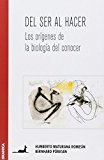 DEL SER AL HACER (Spanish Edition)