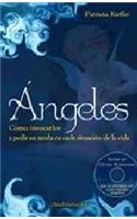 Angeles/ Angels: Como invocarlos y pedir su ayuda en cada situacion de la vida/ How to Invoke and Ask for Their Help in Every Situation of Life (Reflexion) (Spanish Edition)