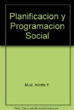 Planificacion y Programacion Social (Spanish Edition)