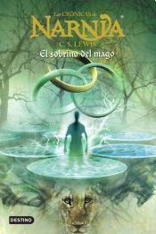 CrÃ³nicas de Narnia : El sobrino del mago