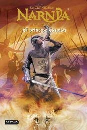CrÃ³nicas de Narnia : el prÃ­ncipe Caspian