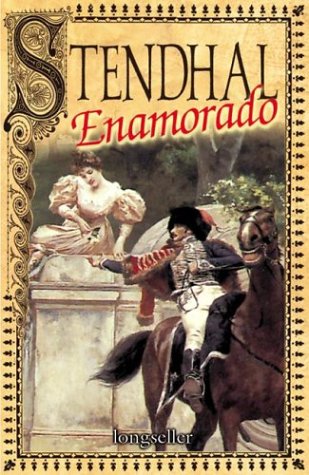 Stendhal Enamorado