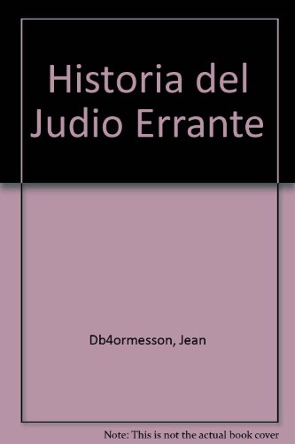 Historia del Judio Errante (Spanish Edition)