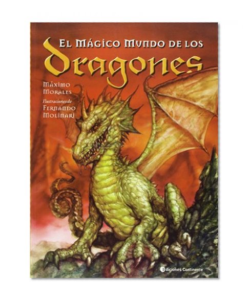 El Magico Mundo de Los Dragones (Spanish Edition)