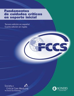 FCCS : fundamentos de cuidados criticos en soporte inicial