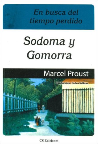 Sodoma y Gomorra - En Busca del Tiempo Perdido IV (Spanish Edition)