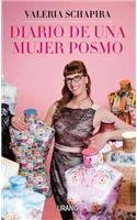 Diario de una mujer posmo (Spanish Edition)