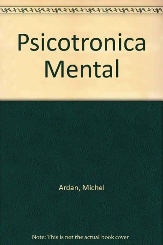 Psicotronica Mental (Spanish Edition)