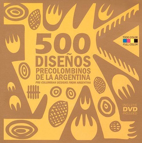 500 Pre-Columbian Designs from Argentina