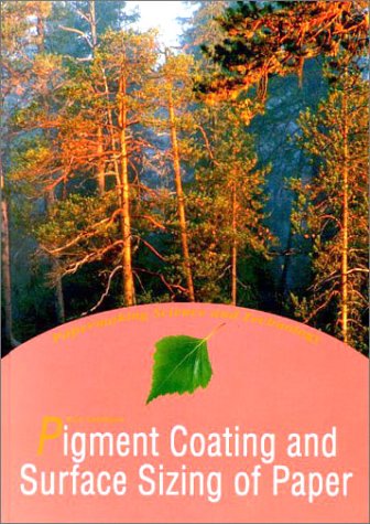 Pigment Coating and Surface Sizing of Paper
