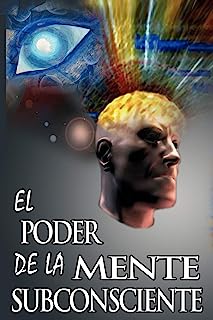 Book Cover El Poder De La Mente Subconsciente (The Power of the Subconscious Mind) (Spanish Edition)