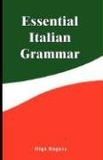 Essential Italian Grammar (Italian Edition)