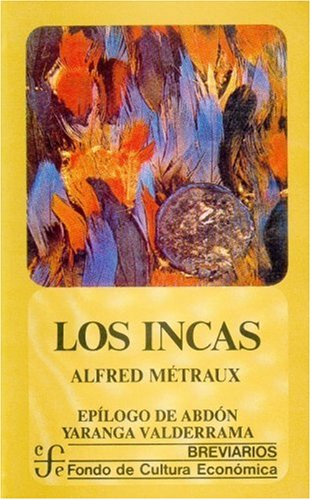 Los incas (Spanish Edition)