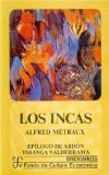 Los incas (Spanish Edition)