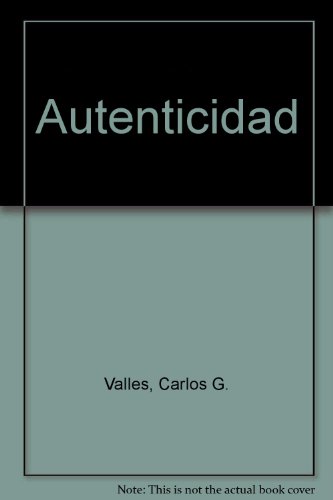 Autenticidad (Spanish Edition)