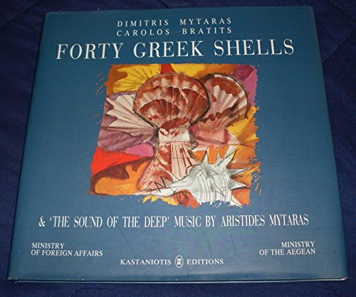 Forty Greek Shells & 'The Sound of the Deep' Music By Aristides Mytaras