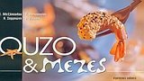 ouzo kai mezes / Î¿ÏÎ¶Î¿ ÎºÎ±Î¹ Î¼ÎµÎ¶Î­Ï‚