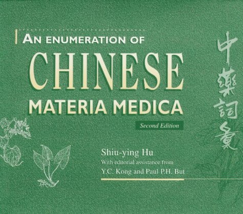 An Enumeration of Chinese Materia Medica (Second Edition)