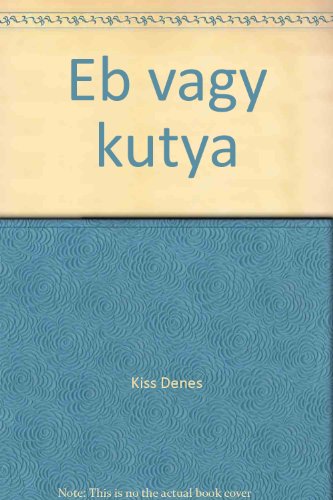 Eb vagy kutya