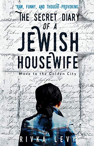 Book Cover The Secret Diary of a Jewish Housewife: Move to the Golden City