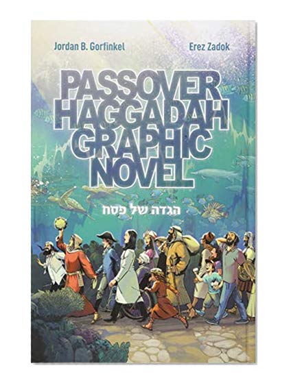 Book Cover Passover Haggadah Graphic Novel (English and Hebrew Edition)