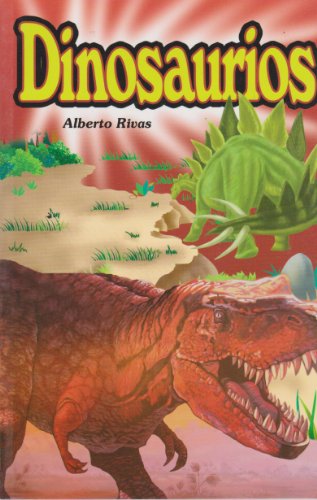 Dinosaurios (Spanish Edition)