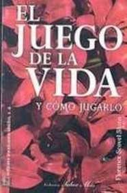 El juego de la vida y como jugarlo (Saber Mas)  (Spanish Edition)
