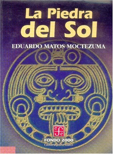 La piedra del sol (Educacion y Pedagogia) (Spanish Edition)